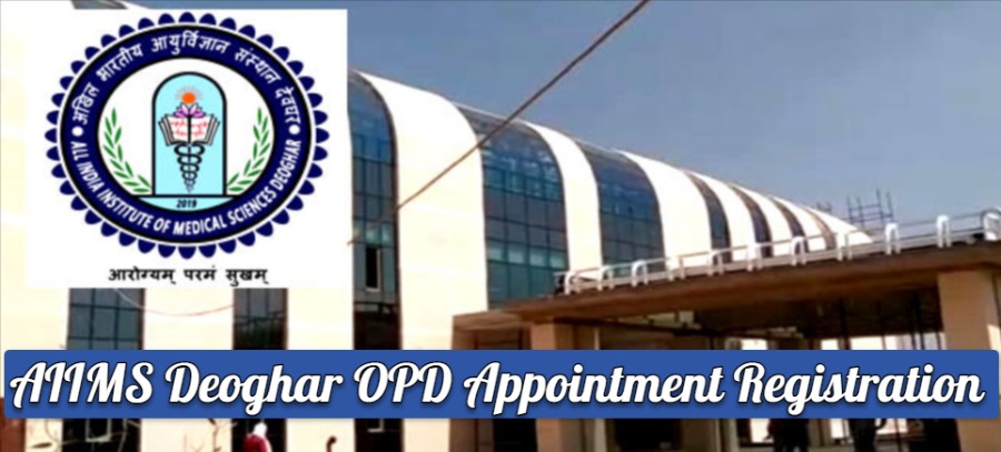AIIMS Deoghar OPD Appointment Registration