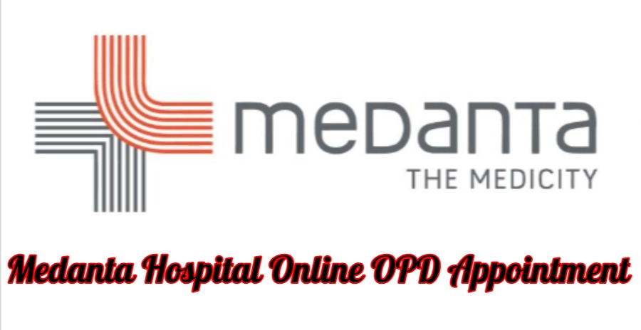 Medanta Hospital Online OPD Appointment
